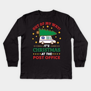 Out Of My Way It’s Christmas At The Post Office Kids Long Sleeve T-Shirt